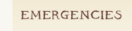 Emergencies